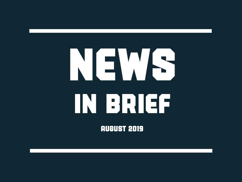 News in Brief: August 2019